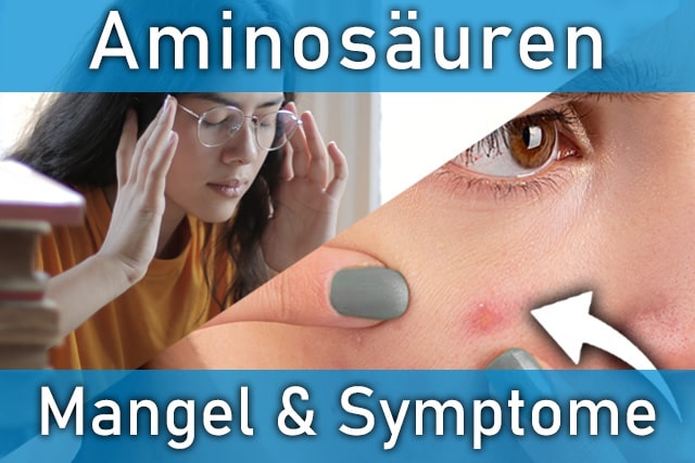 Aminosäuren Mangel und seine Symptome