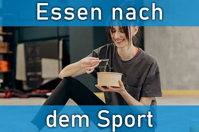 Wertvolle Tipps für das richtige Essen nach dem Sport