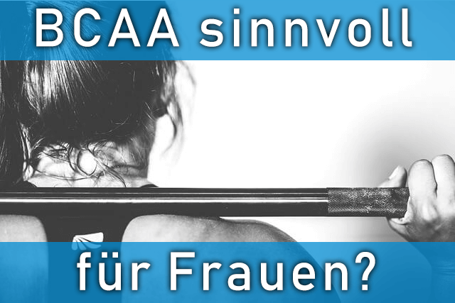 Sind BCAA sinnvoll?