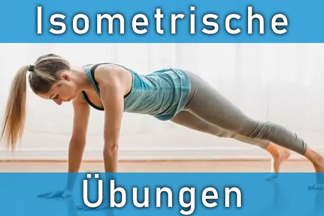 Isometrische Übungen absolvieren