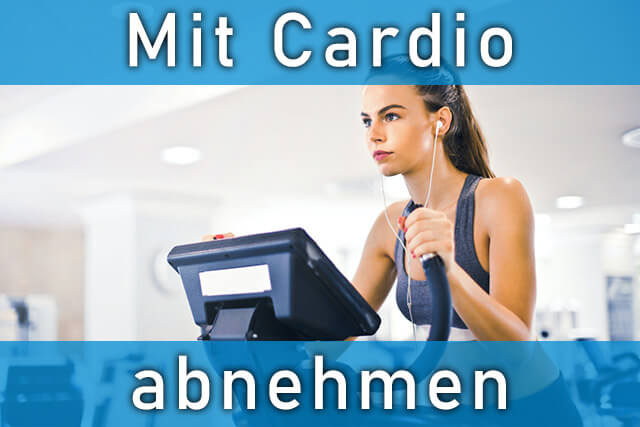 Abnehmen mit Cardiotraining